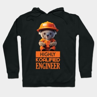 Just a Highly Koalified Engineer Koala Hoodie